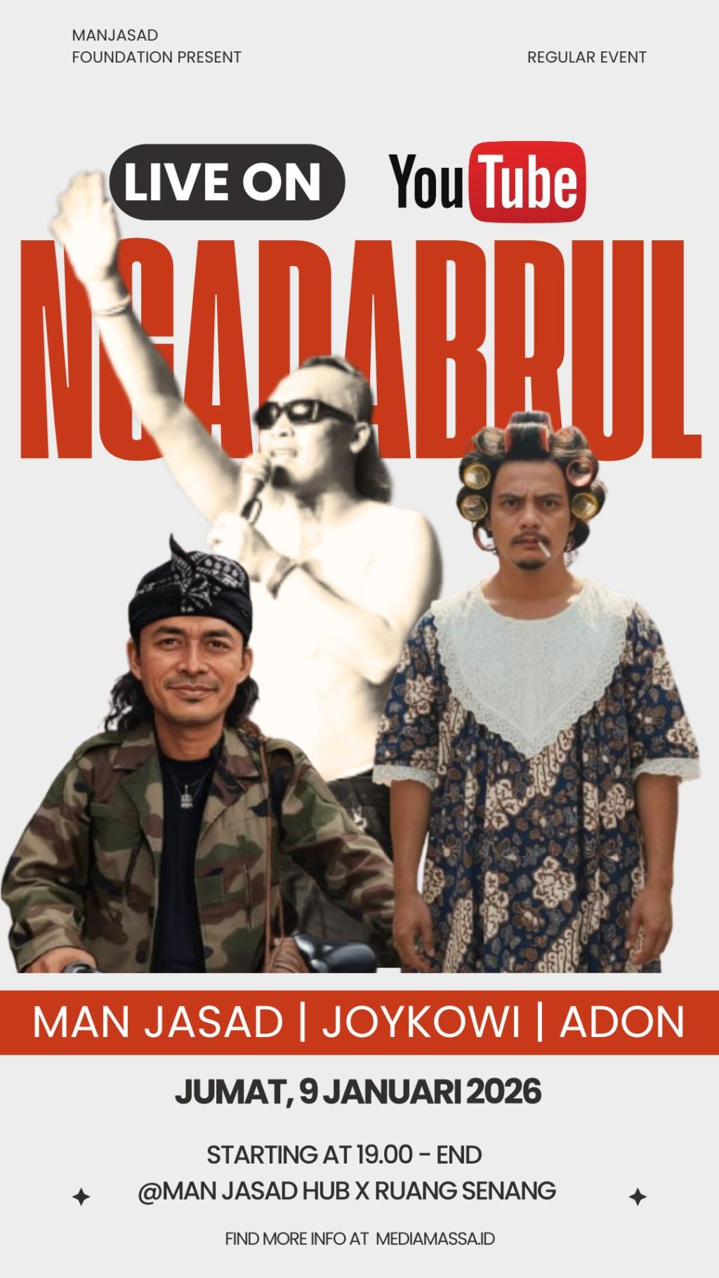 Jalan Kaki, Musik, dan Skena: Ngadabrul Bersama Man Jasad, Adon, dan Joy Tutab